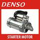 Denso Starter Motor Dsn1208 Maximum Cranking Torque Genuine Denso Part